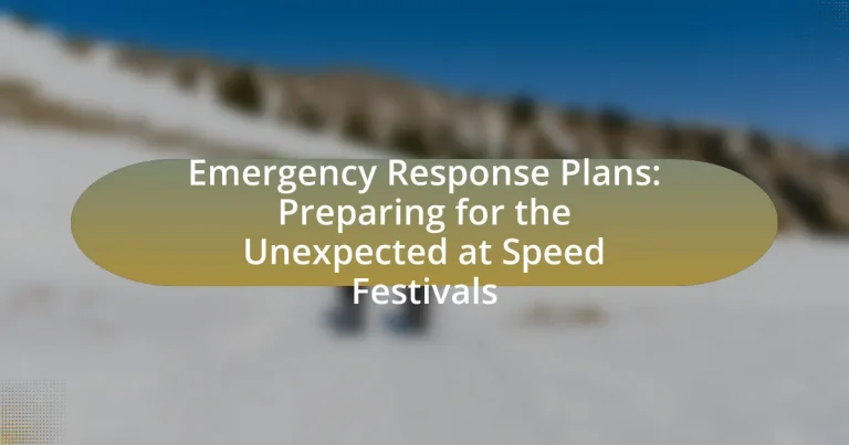 Emergency Response Plans: Preparing for the Unexpected at Speed Festivals