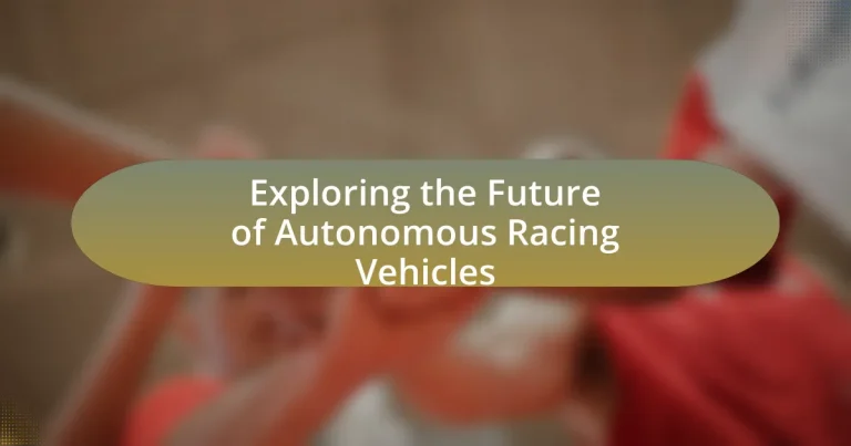 Exploring the Future of Autonomous Racing Vehicles