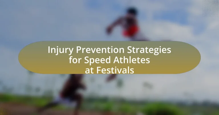 Injury Prevention Strategies for Speed Athletes at Festivals