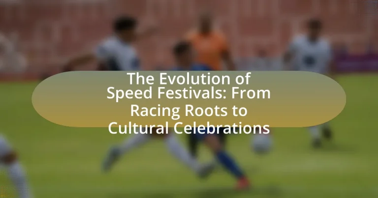 The Evolution of Speed Festivals: From Racing Roots to Cultural Celebrations