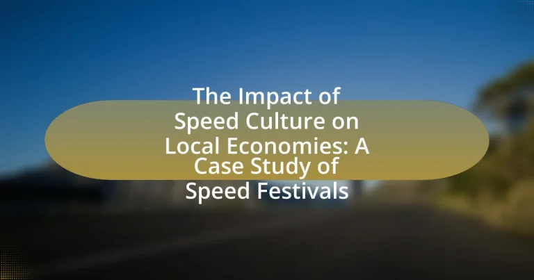 The Impact of Speed Culture on Local Economies: A Case Study of Speed Festivals