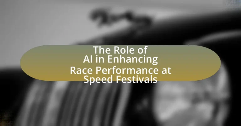 The Role of AI in Enhancing Race Performance at Speed Festivals