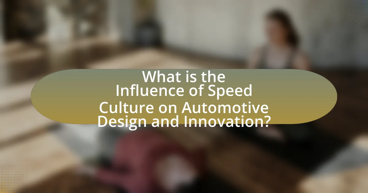 What is the Influence of Speed Culture on Automotive Design and Innovation?